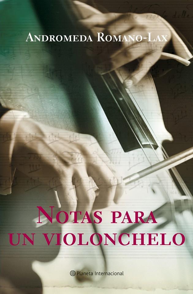NOTAS PARA UN VIOLONCHELO | 9788408075097 | ROMANO-LAX, ANDROMEDA | Galatea Llibres | Llibreria online de Reus, Tarragona | Comprar llibres en català i castellà online