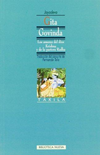 GITA GOVINDA. LOS AMORES DEL DIOS KRISHNA Y LA PASTORA RADHA | 9788470307096 | TOLA, FERNANDO | Galatea Llibres | Llibreria online de Reus, Tarragona | Comprar llibres en català i castellà online