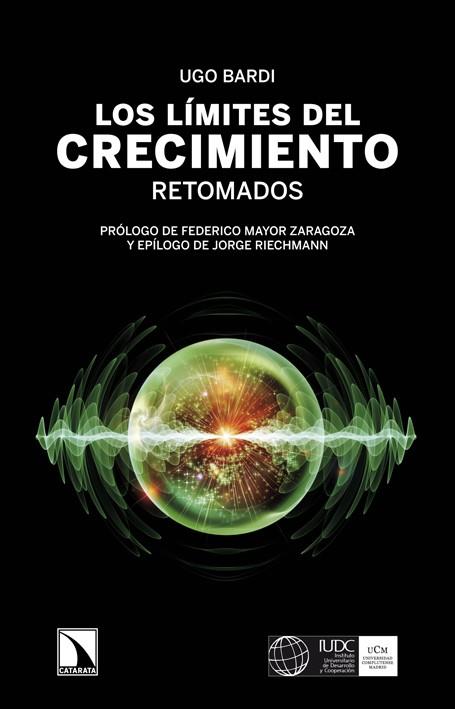 LOS LÍMITES DEL CRECIMIENTO | 9788483198711 | BARDI, UGO | Galatea Llibres | Llibreria online de Reus, Tarragona | Comprar llibres en català i castellà online