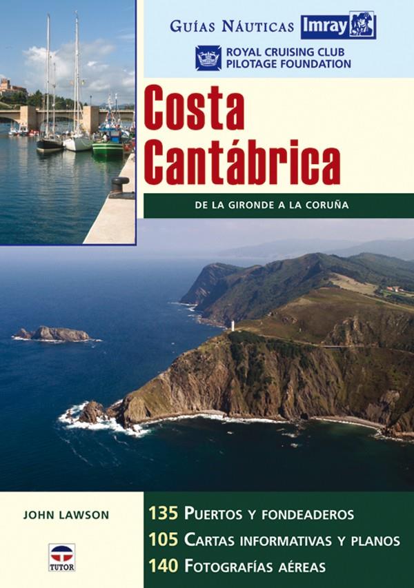 COSTA CANTABRICA. DE LA GIRONDE A LA CORUÑA | 9788479026554 | LAWSON, JOHN | Galatea Llibres | Librería online de Reus, Tarragona | Comprar libros en catalán y castellano online