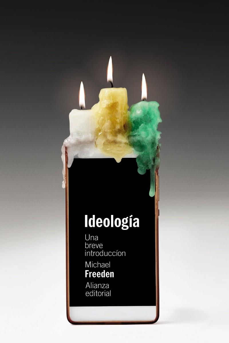 IDEOLOGÍA: UNA BREVE INTRODUCCIÓN | 9788411486439 | FREEDEN, MICHAEL | Galatea Llibres | Librería online de Reus, Tarragona | Comprar libros en catalán y castellano online