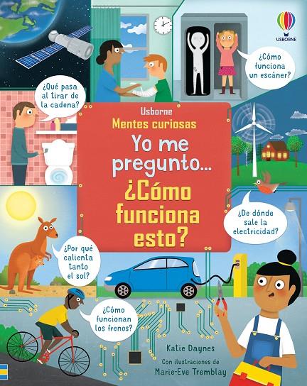 YO ME PREGUNTO... ¿CÓMO FUNCIONA ESTO? | 9781803701431 | DAYNES, KATIE | Galatea Llibres | Librería online de Reus, Tarragona | Comprar libros en catalán y castellano online
