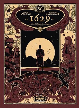 1629... O LA HORRIBLE HISTORIA DE LOS NÁUFRAGOS DEL YAKARTA. SEGUNDA PARTE | 9788467985542 | DORISON, XAVIER/THIMOTHEE MONTAIGNE | Galatea Llibres | Llibreria online de Reus, Tarragona | Comprar llibres en català i castellà online