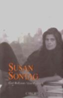 SUSAN SONTAG | 9788477652007 | ROLLYSON, CARL; PADDOCK, LISA | Galatea Llibres | Llibreria online de Reus, Tarragona | Comprar llibres en català i castellà online