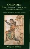 ORENDEL : POEMA EPICO DE LA TRADICION JUGLARESCA ALEMANA | 9788478132799 | MONTERO NAVARRO, MARTA E. ,   TR. | Galatea Llibres | Librería online de Reus, Tarragona | Comprar libros en catalán y castellano online
