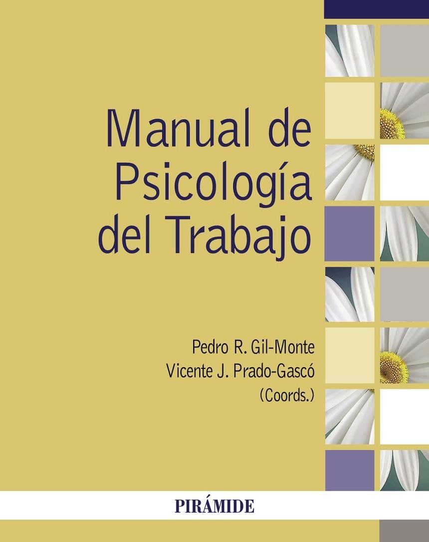 MANUAL DE PSICOLOGÍA DEL TRABAJO | 9788436845167 | GIL-MONTE, PEDRO R./PRADO-GASCÓ, VICENTE J. | Galatea Llibres | Librería online de Reus, Tarragona | Comprar libros en catalán y castellano online