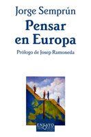 PENSAR EN EUROPA | 9788483104491 | SEMPRUN, JORGE | Galatea Llibres | Librería online de Reus, Tarragona | Comprar libros en catalán y castellano online
