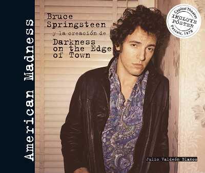 AMERICAN MADNESS, BRUCE SPRINGSTEEN | 9788496650060 | VALDEON BLANCO, JULIO | Galatea Llibres | Librería online de Reus, Tarragona | Comprar libros en catalán y castellano online