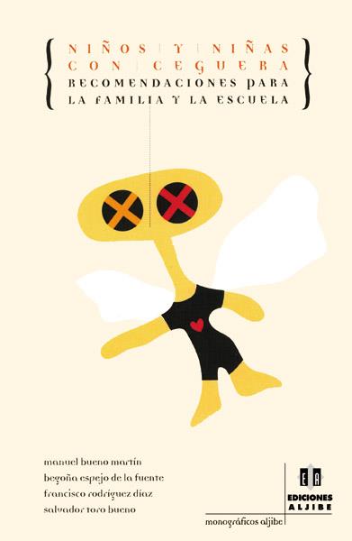 NIÑOS Y NIÑAS CON CEGUERA | 9788495212719 | BUENO MARTIN, MANUEL | Galatea Llibres | Librería online de Reus, Tarragona | Comprar libros en catalán y castellano online
