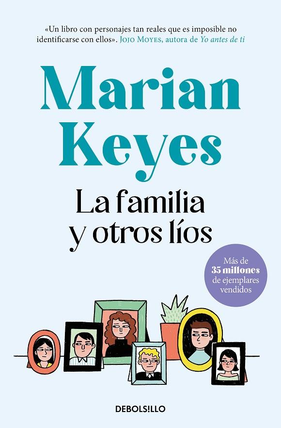 LA FAMILIA Y OTROS LÍOS | 9788466361989 | KEYES, MARIAN | Galatea Llibres | Librería online de Reus, Tarragona | Comprar libros en catalán y castellano online