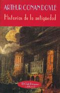 HISTORIAS DE LA ANTIGUEDAD | 9788477021322 | CONAN DOYLE, ARTHUR | Galatea Llibres | Librería online de Reus, Tarragona | Comprar libros en catalán y castellano online