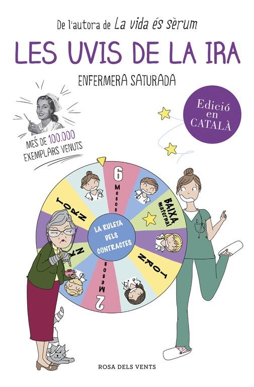 LES UVIS DE LA IRA | 9788416430383 | ENFERMERA SATURADA | Galatea Llibres | Llibreria online de Reus, Tarragona | Comprar llibres en català i castellà online