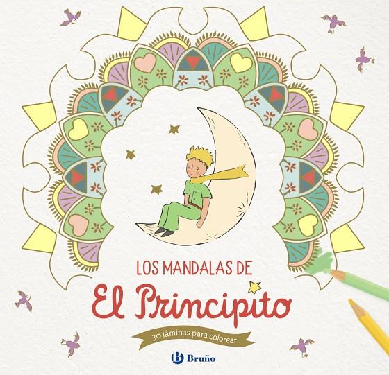 LOS MANDALAS DE EL PRINCIPITO | 9788469629086 | DE SAINT-EXUPÉRY, ANTOINE | Galatea Llibres | Llibreria online de Reus, Tarragona | Comprar llibres en català i castellà online