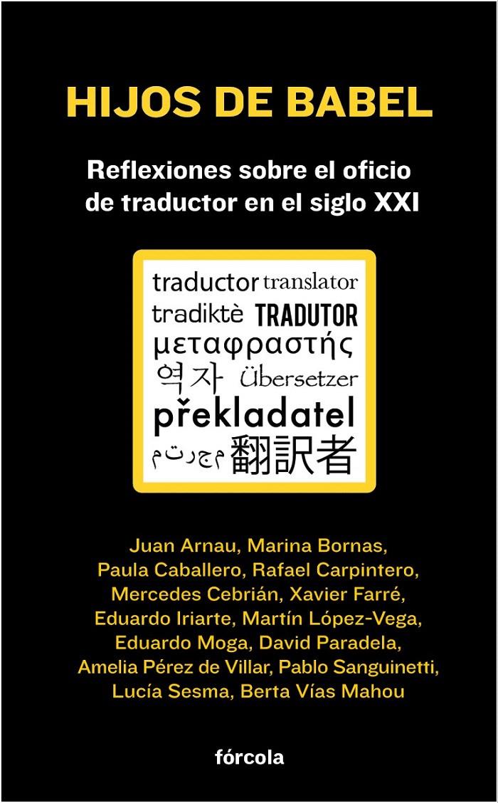 HIJOS DE BABEL | 9788415174738 | PARADELA LÓPEZ (1981-), DAVID/CEBRIÁN COELLO, MERCEDES/PÉREZ DE VILLAR (1964-), AMELIA/FARRÉ | Galatea Llibres | Librería online de Reus, Tarragona | Comprar libros en catalán y castellano online