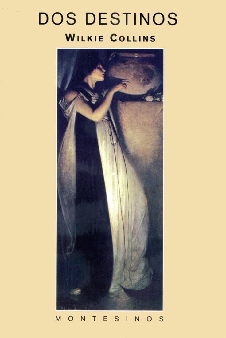 DOS DESTINOS | 9788495580009 | COLLINS, WILKIE | Galatea Llibres | Llibreria online de Reus, Tarragona | Comprar llibres en català i castellà online