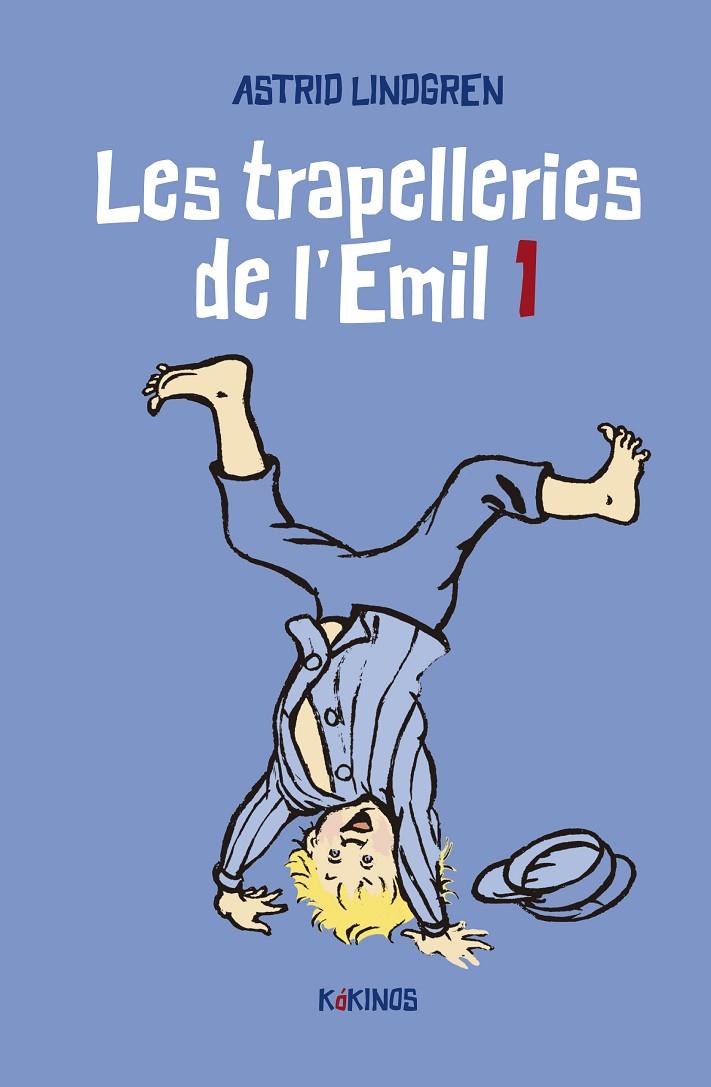 LES TRAPELLERIES DE L'EMIL 1 | 9788419475091 | LINDGREN, ASTRID | Galatea Llibres | Librería online de Reus, Tarragona | Comprar libros en catalán y castellano online