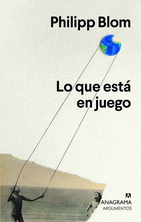 LO QUE ESTÁ EN JUEGO | 9788433964717 | BLOM, PHILIPP | Galatea Llibres | Llibreria online de Reus, Tarragona | Comprar llibres en català i castellà online