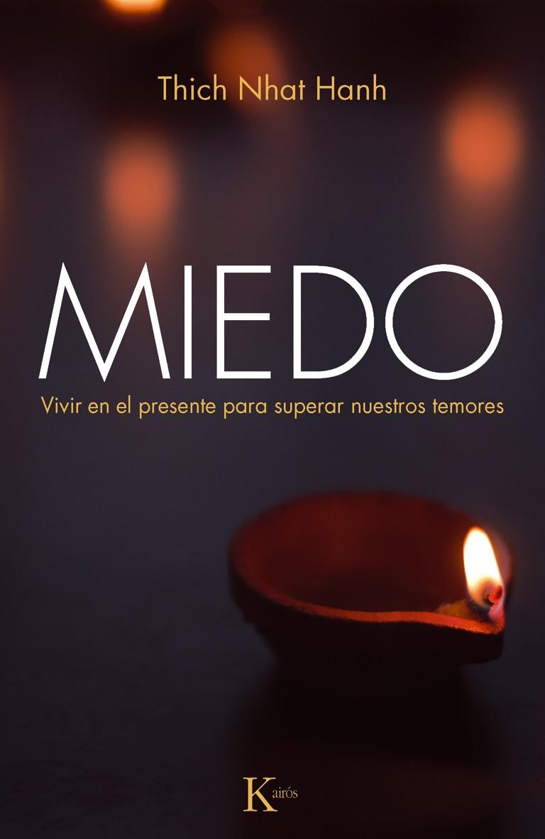 MIEDO | 9788499883137 | HANH, THICH NHAT | Galatea Llibres | Librería online de Reus, Tarragona | Comprar libros en catalán y castellano online