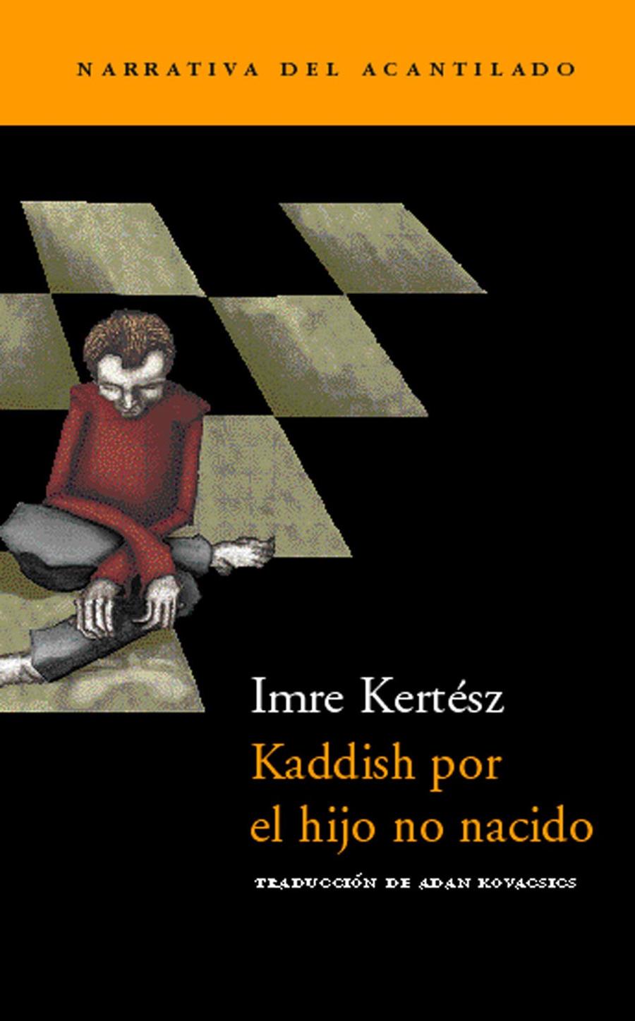 KADDISH POR EL HIJO NO NACIDO | 9788495359377 | KERTESZ, IMRE | Galatea Llibres | Librería online de Reus, Tarragona | Comprar libros en catalán y castellano online