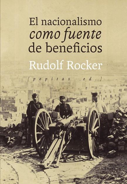 EL NACIONALISMO COMO FUENTE DE BENEFICIOS | 9788417386542 | ROCKER, RUDOLF | Galatea Llibres | Llibreria online de Reus, Tarragona | Comprar llibres en català i castellà online