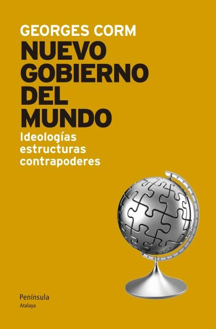 EL NUEVO GOBIERNO DEL MUNDO | 9788499421377 | CORM, GEORGES | Galatea Llibres | Librería online de Reus, Tarragona | Comprar libros en catalán y castellano online