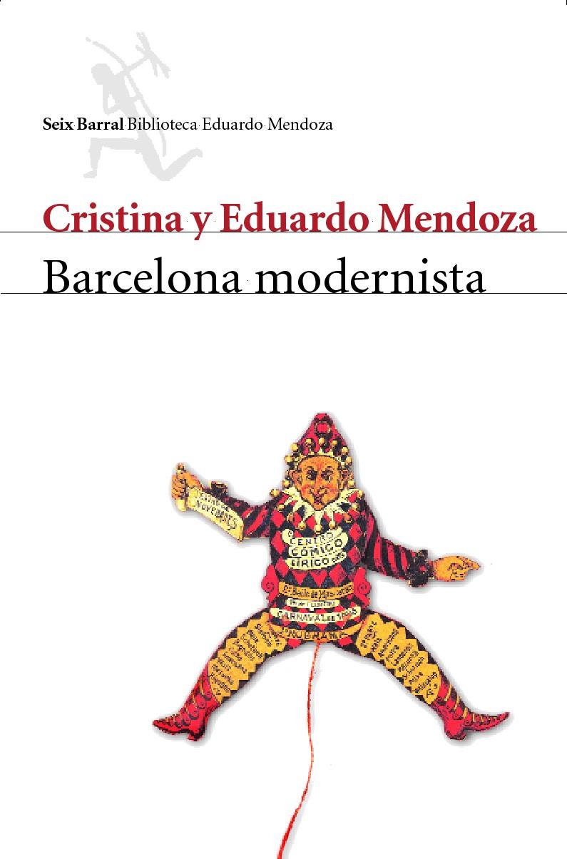 BARCELONA MODERNISTA | 9788432211614 | MENDOZA, CRISTINA : MENDOZA, EDUARDO | Galatea Llibres | Librería online de Reus, Tarragona | Comprar libros en catalán y castellano online