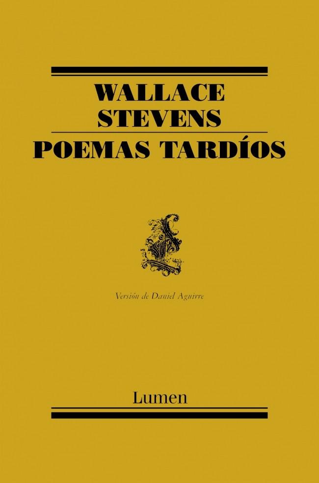 POEMAS TARDÍOS | 9788426417510 | STEVENS, WALLACE | Galatea Llibres | Librería online de Reus, Tarragona | Comprar libros en catalán y castellano online