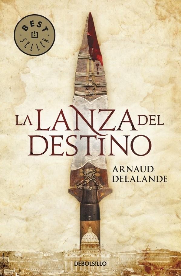 LANZA DEL DESTINO | 9788499085722 | DELALANDE, ARNAUD | Galatea Llibres | Librería online de Reus, Tarragona | Comprar libros en catalán y castellano online