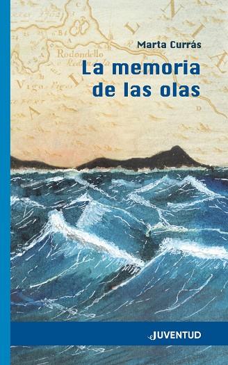 MEMORIA DE LAS OLAS, LA | 9788426145604 | CURRÁS MARTÍNEZ, MARTA | Galatea Llibres | Librería online de Reus, Tarragona | Comprar libros en catalán y castellano online