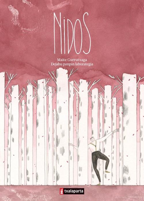 NIDOS | 9788415313717 | GURRUTXAGA OTAMENDI, MAITE/PANPIN LABORATEGIA, DEJABU | Galatea Llibres | Librería online de Reus, Tarragona | Comprar libros en catalán y castellano online