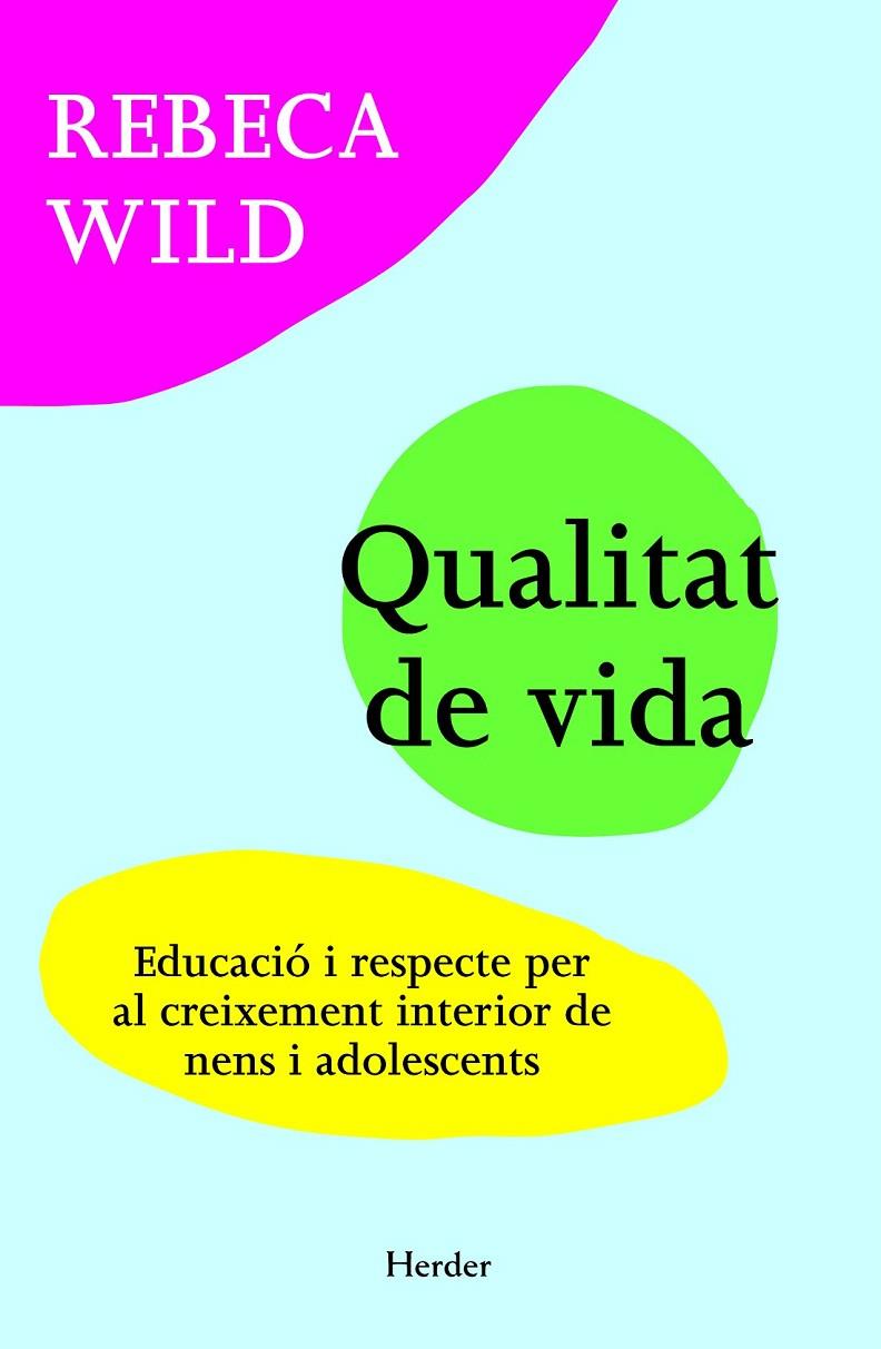LLIBERTAT I LÍMITS. AMOR I RESPECTE | 9788425427275 | WILD, REBECA | Galatea Llibres | Librería online de Reus, Tarragona | Comprar libros en catalán y castellano online