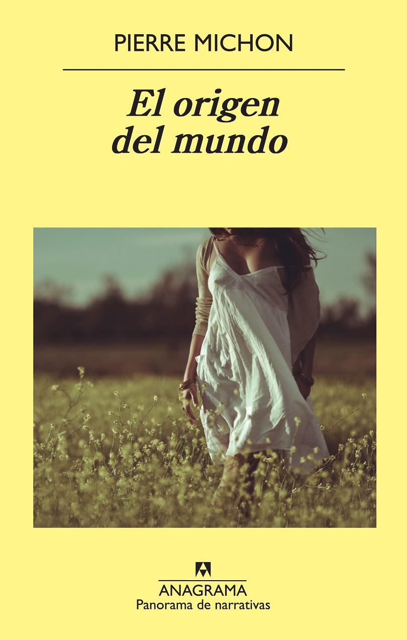 ORIGEN DEL MUNDO, EL | 9788433978271 | MICHON, PIERRE | Galatea Llibres | Llibreria online de Reus, Tarragona | Comprar llibres en català i castellà online