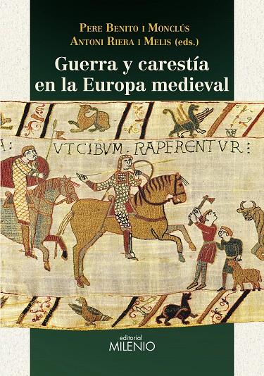 GUERRA Y CARESTÍA EN LA EUROPA MEDIEVAL | 9788497436533 | BENITO MONCLÚS, PERE | Galatea Llibres | Llibreria online de Reus, Tarragona | Comprar llibres en català i castellà online