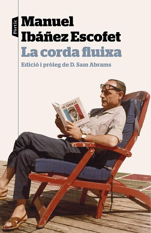 LA CORDA FLUIXA | 9788498093964 | IBÁÑEZ ESCOFET, MANUEL | Galatea Llibres | Librería online de Reus, Tarragona | Comprar libros en catalán y castellano online