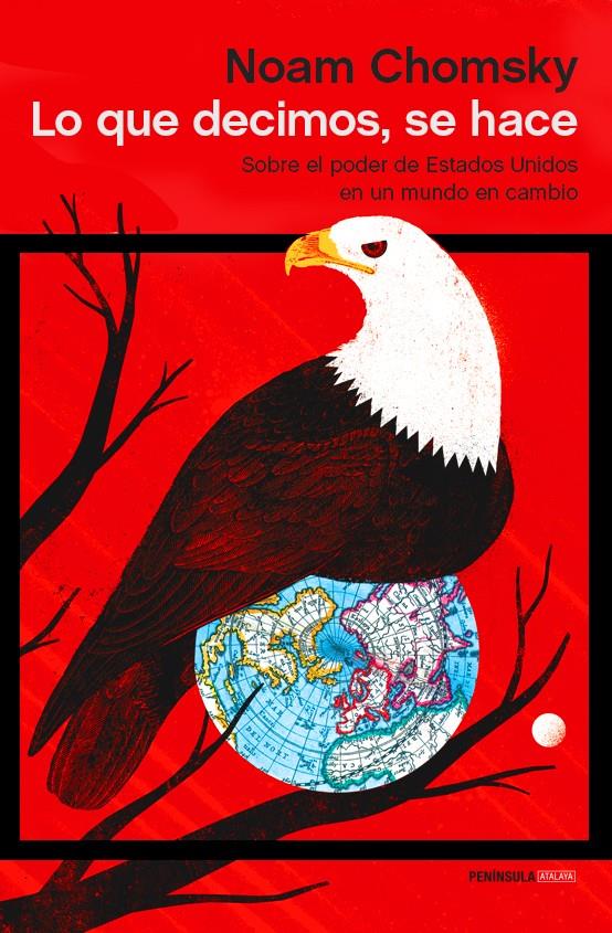 LO QUE DECIMOS, SE HACE | 9788499423401 | CHOMSKY, NOAM | Galatea Llibres | Librería online de Reus, Tarragona | Comprar libros en catalán y castellano online