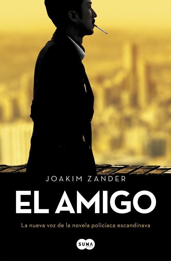EL AMIGO | 9788491292722 | ZANDER, JOAKIM | Galatea Llibres | Llibreria online de Reus, Tarragona | Comprar llibres en català i castellà online