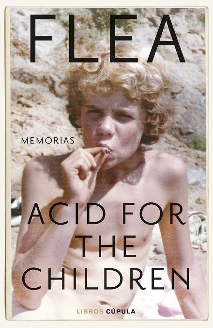 ACID FOR THE CHILDREN. T. BLANDA | 9788448044183 | FLEA | Galatea Llibres | Llibreria online de Reus, Tarragona | Comprar llibres en català i castellà online