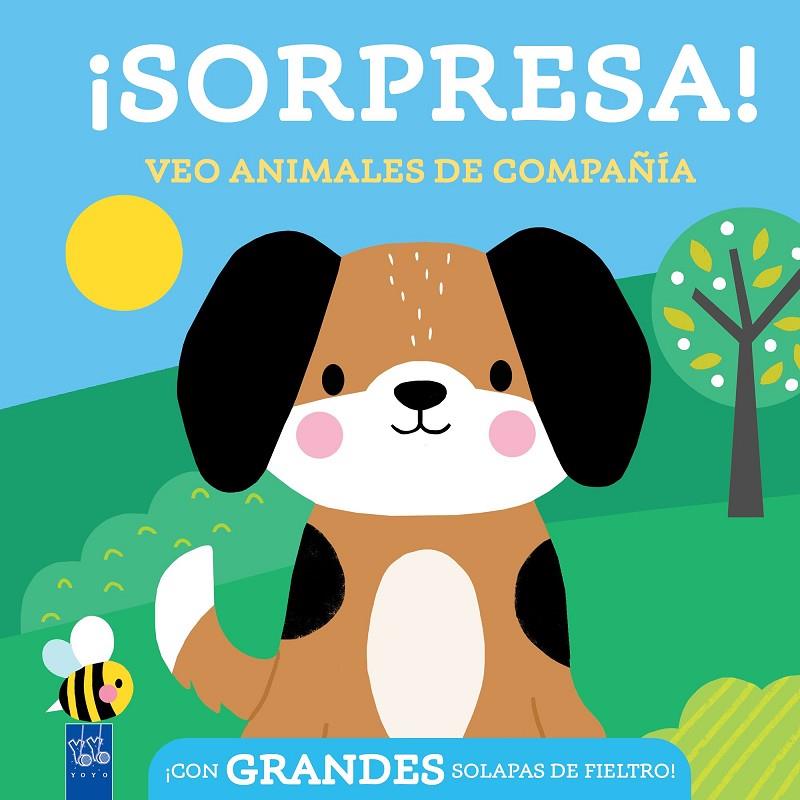 SORPRESA! VEO ANIMALES DE COMPAÑÍA | 9788408296836 | Galatea Llibres | Llibreria online de Reus, Tarragona | Comprar llibres en català i castellà online