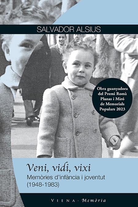 VENI, VIDI, VIXI | 9788419474582 | ALSIUS I CLAVERA, SALVADOR | Galatea Llibres | Librería online de Reus, Tarragona | Comprar libros en catalán y castellano online
