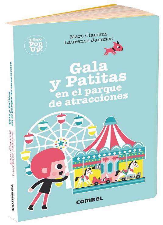 GALA Y PATITAS EN EL PARQUE DE ATRACCIONES | 9788491014058 | CLAMENS, MARC/JAMMES, LAURENCE | Galatea Llibres | Llibreria online de Reus, Tarragona | Comprar llibres en català i castellà online
