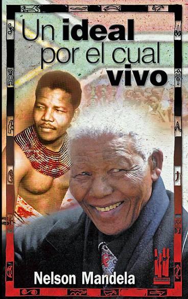 UN IDEAL POR EL CUAL VIVO | 9788481363258 | MANDELA, NELSON | Galatea Llibres | Llibreria online de Reus, Tarragona | Comprar llibres en català i castellà online