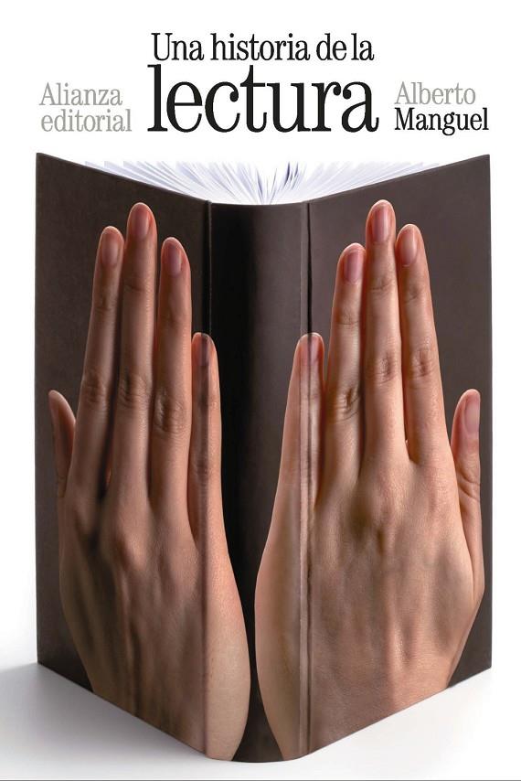 UNA HISTORIA DE LA LECTURA | 9788413627465 | MANGUEL, ALBERTO | Galatea Llibres | Llibreria online de Reus, Tarragona | Comprar llibres en català i castellà online