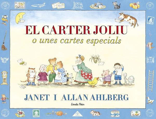 EL CARTER JOLIU O UNES CARTES ESPECIALS | 9788491374282 | AHLBERG, JANET I ALLAN | Galatea Llibres | Llibreria online de Reus, Tarragona | Comprar llibres en català i castellà online