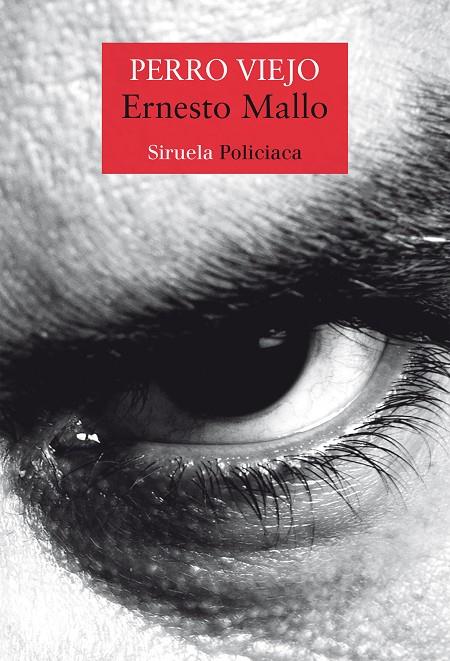 PERRO VIEJO | 9788419942197 | MALLO, ERNESTO | Galatea Llibres | Librería online de Reus, Tarragona | Comprar libros en catalán y castellano online