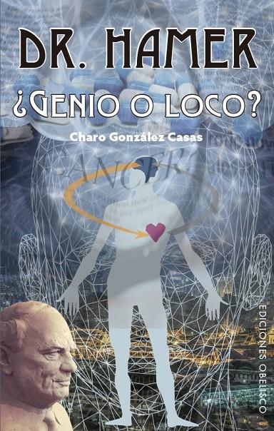 DR. HAMER | 9788491115151 | GONZÁLEZ CASAS, CHARO | Galatea Llibres | Llibreria online de Reus, Tarragona | Comprar llibres en català i castellà online