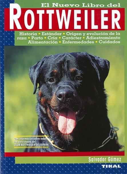 ROTTWEILER, EL NUEVO LIBRO DEL | 9788430582303 | GOMEZ, SALVADOR | Galatea Llibres | Librería online de Reus, Tarragona | Comprar libros en catalán y castellano online