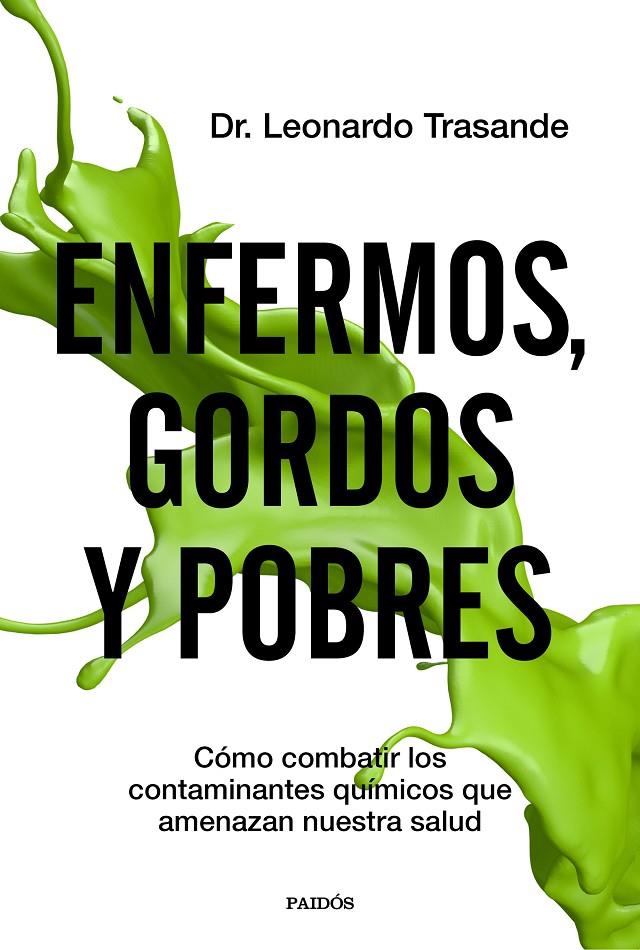 ENFERMOS, GORDOS Y POBRES | 9788449336966 | TRASANDE, LEONARDO | Galatea Llibres | Llibreria online de Reus, Tarragona | Comprar llibres en català i castellà online