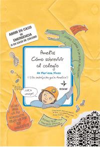 AMELIA. COMO SOBREVIVIR AL COLEGIO | 9788441426634 | MOSS, MARISSA | Galatea Llibres | Llibreria online de Reus, Tarragona | Comprar llibres en català i castellà online
