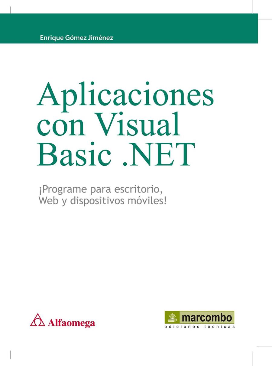 APLICACIONES CON VISUAL BASIC .NET | 9788426717054 | GÓMEZ JIMENEZ, ENRIQUE | Galatea Llibres | Librería online de Reus, Tarragona | Comprar libros en catalán y castellano online