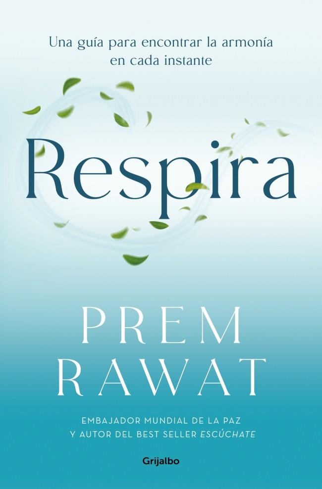 RESPIRA | 9788425370786 | RAWAT, PREM | Galatea Llibres | Librería online de Reus, Tarragona | Comprar libros en catalán y castellano online
